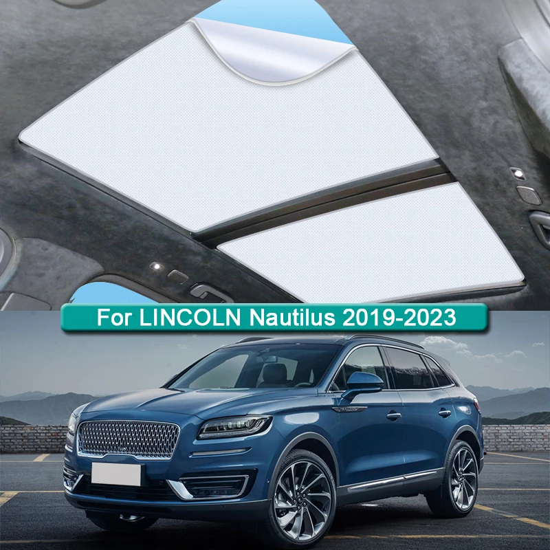 

Car Roof Sunshade For LINCOLN Nautilus 2019-2023 2024 Electrostatic Adsorption Sunroof Sunshade Skylight Blind Shading Sticker