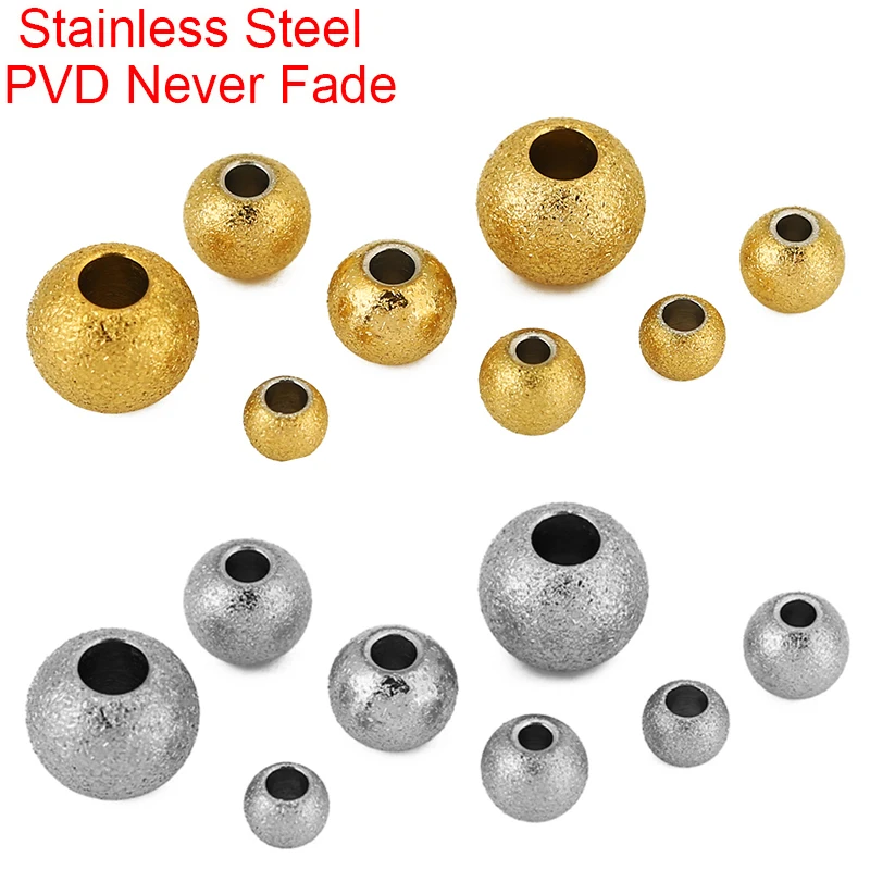 20pcs Frosted Stainless Steel Beads 4 5 6 8 mm PVD Never Fade Big Large Hole Necklace Spacer Beads For Bracelet Jewelry Making