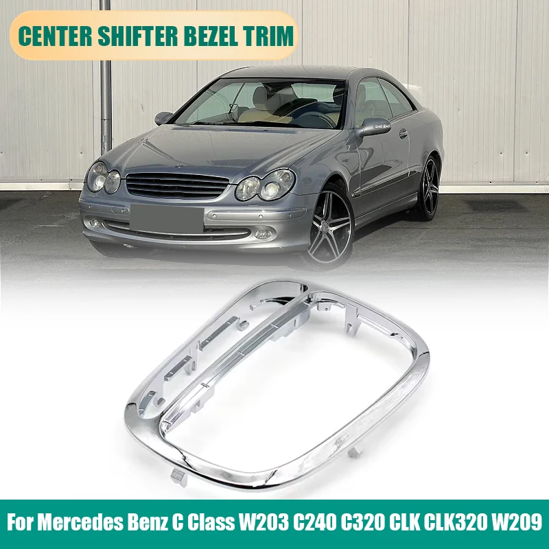 

Центральная крышка переключения передач, накладка на панель, рамка переключения передач, лицевая панель для Mercedes Benz C Class W203 C240 C320 CLK CLK320 W209 2032671988