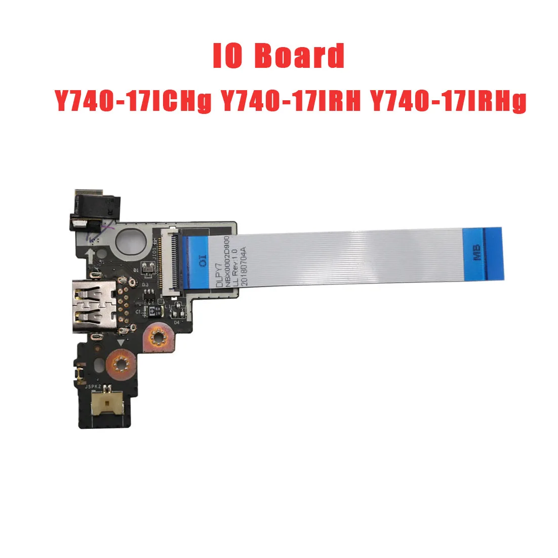

Laptop I/O Board For Lenovo For Legion Y740-17ICHg Y740-17IRH Y740-17IRHg 81HH 5C50S24881 New