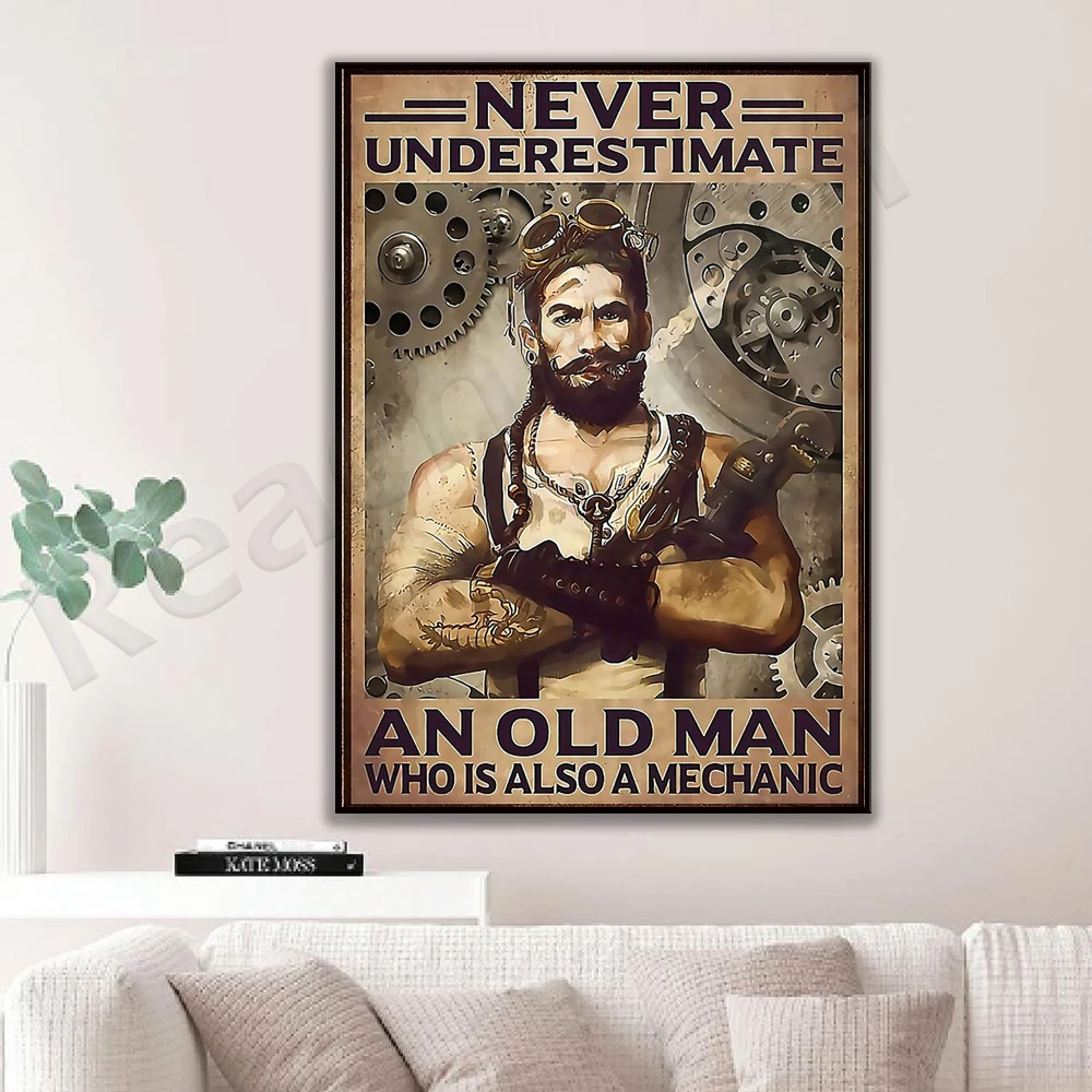 Mechanic never underestimate an old man who is also a mechanic poster decoration canvas print