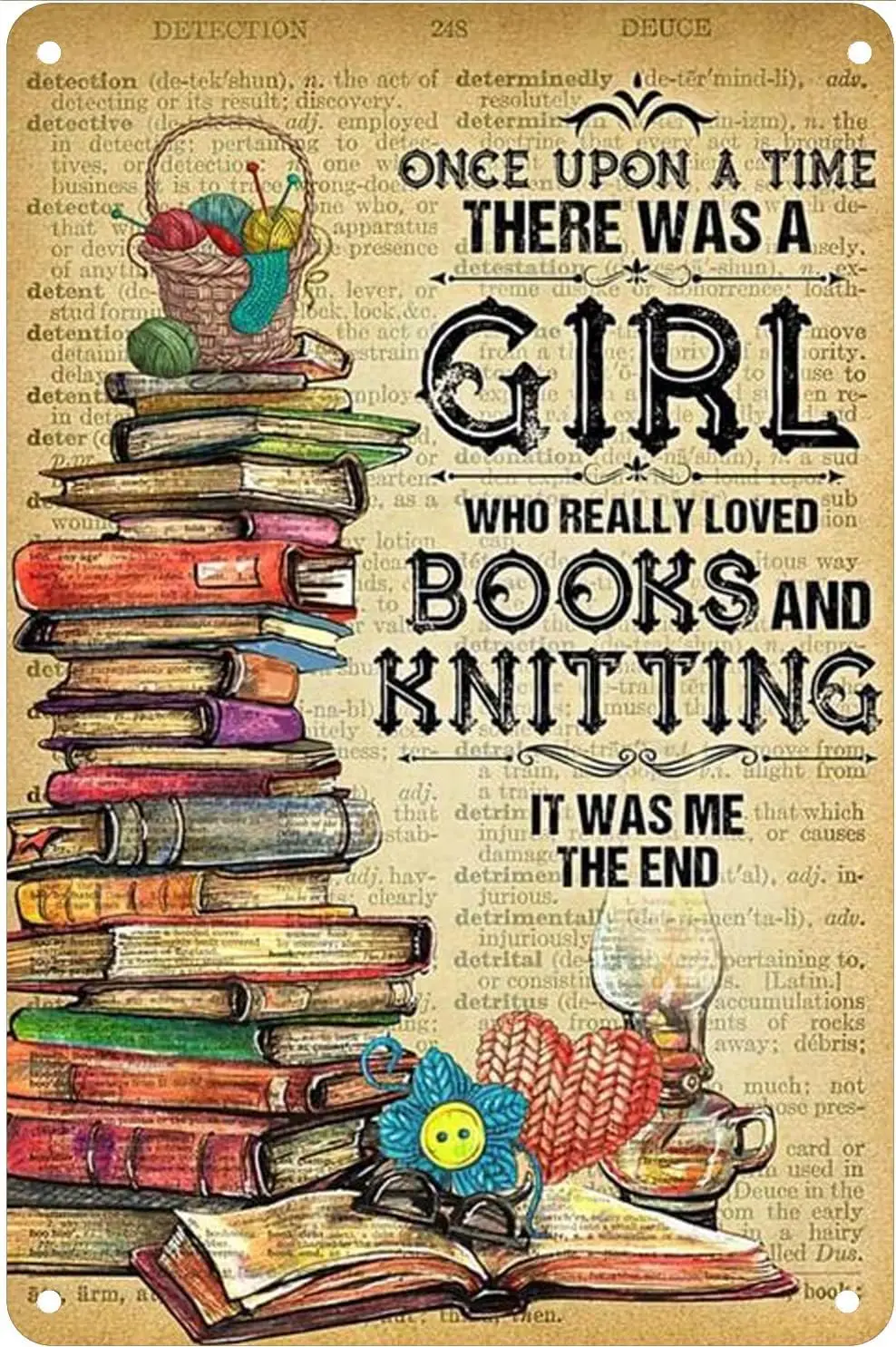 Una ragazza che ha davvero amato libri e lavorato A maglia Retro Metal Tin Sign Vintage insegne in alluminio per la decorazione domestica Room Metal