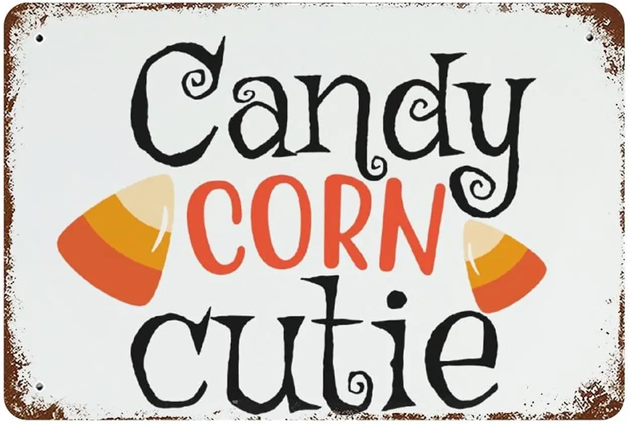 Retro Fashion Funny Metal Sign Candy Corn Cutie Tin Sign Hallween Gift Rustic Wall Décor Vintage Signs Halloween Pub Kitchen Res