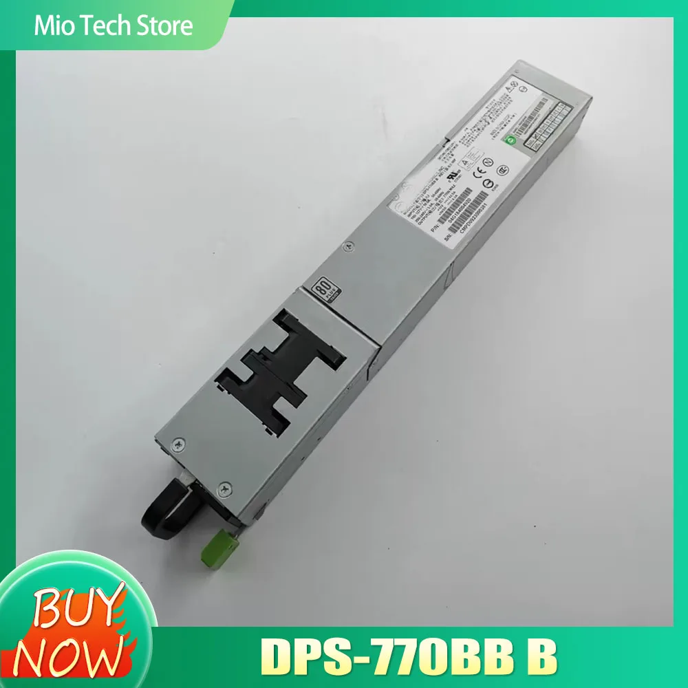 

DPS-770BB B Для Del-ta DPS-770BBB 770 Вт для серверного блока питания RX200 S5/S6