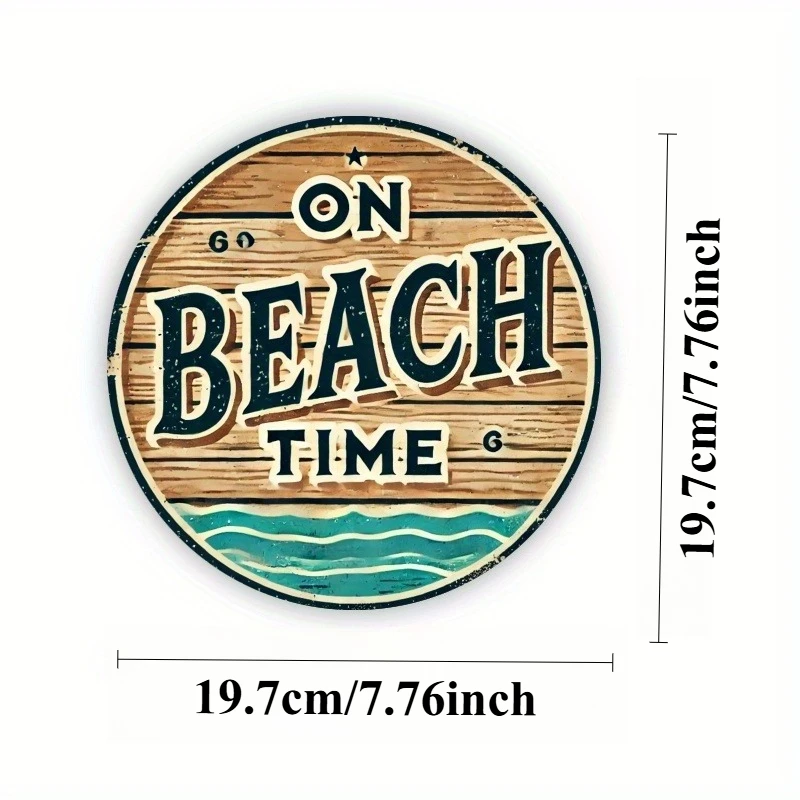 2D Flat, 1pc, Beach Time, Metal 2D flat printed signs, Metal wall waterproof and dust-proof metal artwork