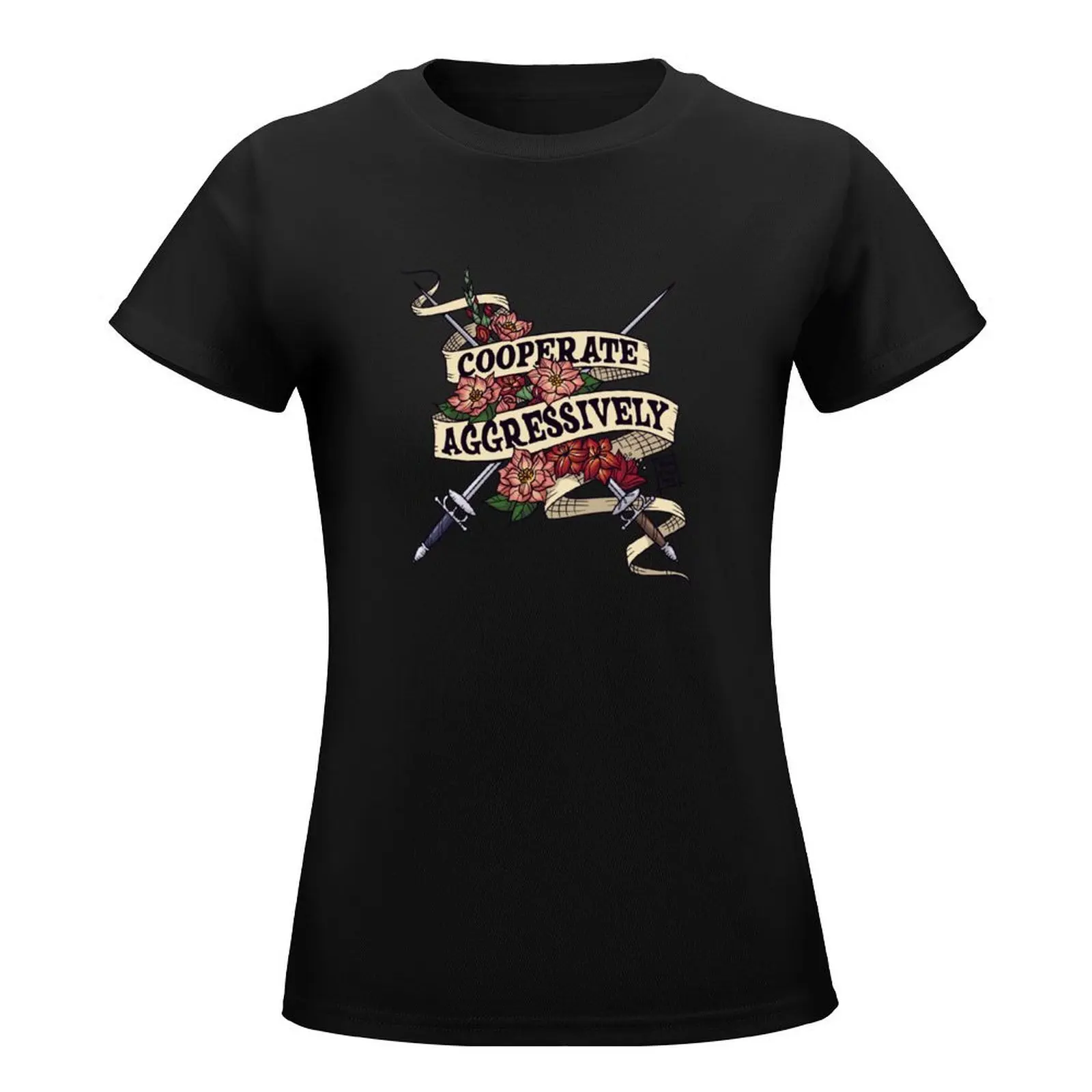 Cooperate Aggressively T-Shirt customizeds shirts graphic tees oversized t shirts for Women