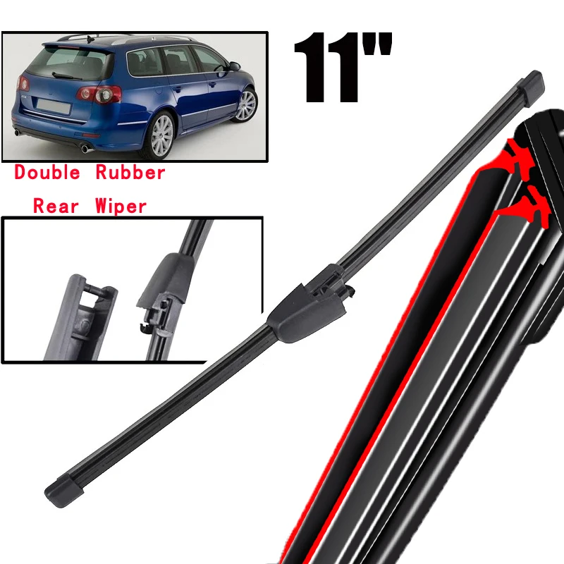 

Car Wiper 11" Rear Wiper Blade For VW Passat Variant B6 3C5 Estate Wagon 2005 - 2011 Windshield Windscreen Tailgate Window