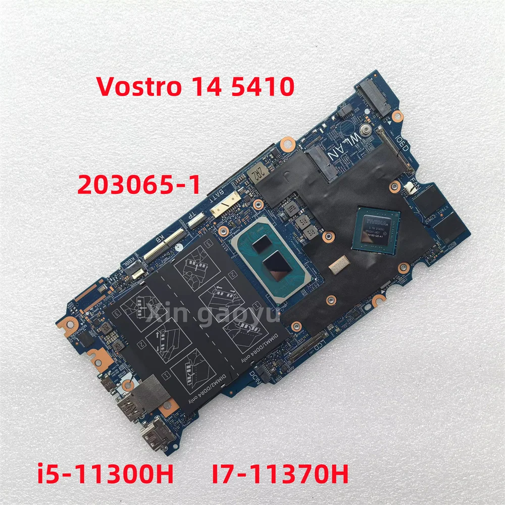 Original For DELL Vostro 5410 5418 laptop motherboard 203065-1 09D8H2 I5-11300H 0TGWCJ I7-11370H N18S-G5-A1 GPU