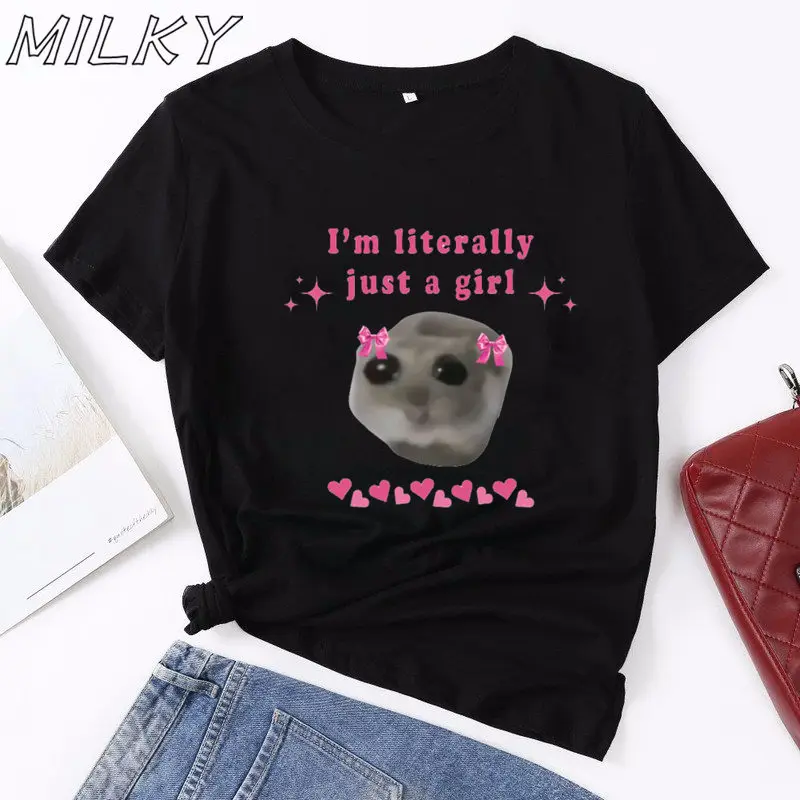 Harajuku Sad Hamster Graphic Tshirt I'm Just A Girl T-Shirt Women Cool Summer Clothes Y2K Camiseta Mujer Tee Shirt,Drop Ship