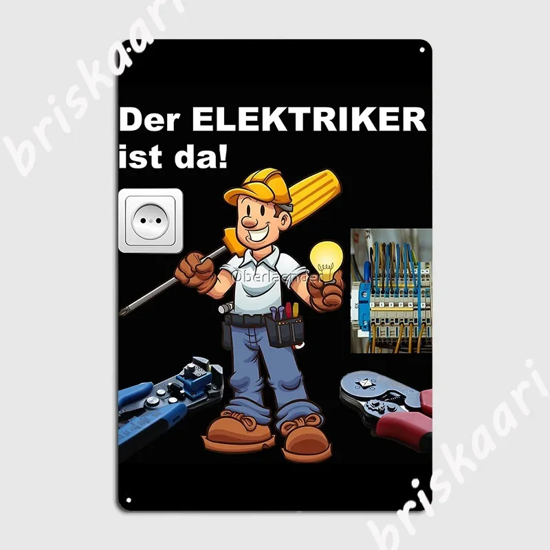 The Electrician Is Here Metal Sign Cinema Kitchen Mural Painting pub Garage Customize Tin sign Poster