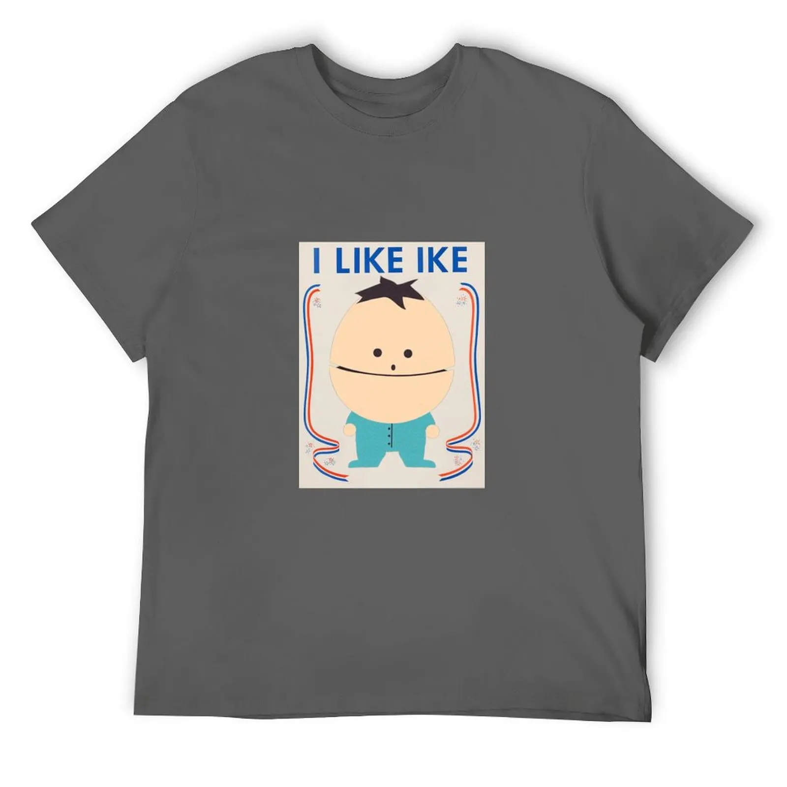 

I like Ike! South Park T-Shirt custom shirt customizeds cute clothes custom t shirt plain white t shirts men