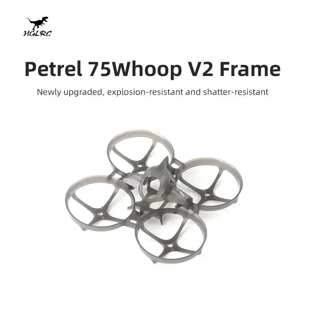 HGLRC Petrel 75Whoop V2 75mm Ultra-light Indoor Frame