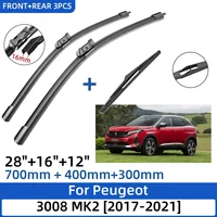 3 uds para Peugeot 3008 MK2 2017-2021 28 ""+ 16"" + 12 ""escobillas de limpiaparabrisas delanteras y traseras accesorios para cortador de ventana 2021