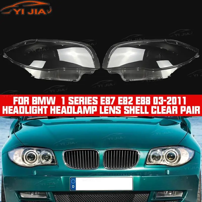 

Для BMW 1 серии E87 E82 E88 2003-2011 автомобильная фара, крышка объектива, пылезащитный чехол для фар, автомобильные аксессуары, автомобильные детали