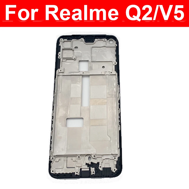 Front LCD Frame Housing Cover For OPPO Realme X7 Q Q2 Q3 Pro X X2 X50 V11 V3 V5 V13 V15 LCD Dispaly Frame Bezel