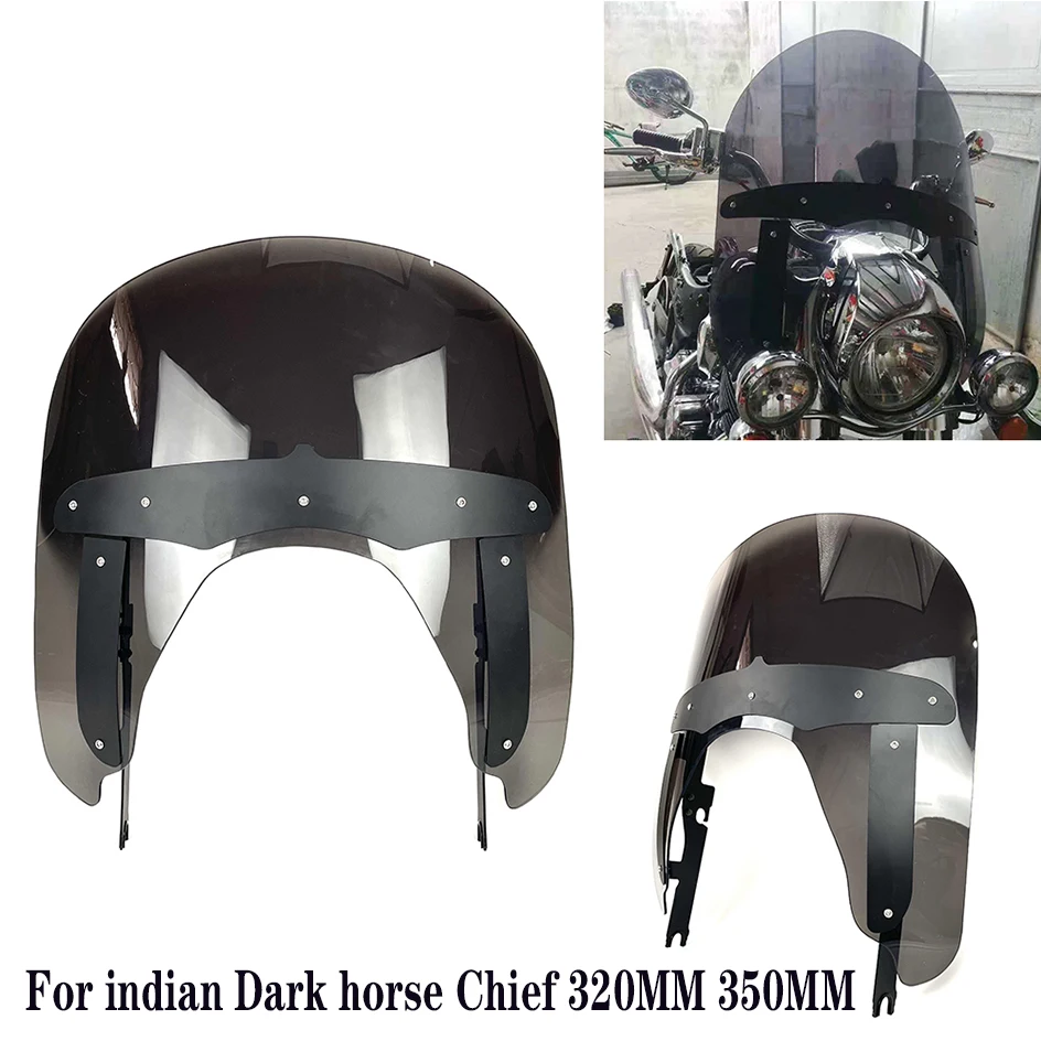 

For indian Dark horse Chief 320MM 350MM windshield Motorcycle windshield 2014 2015 2016 2017 2018 2019 2020 2021 2014-2021