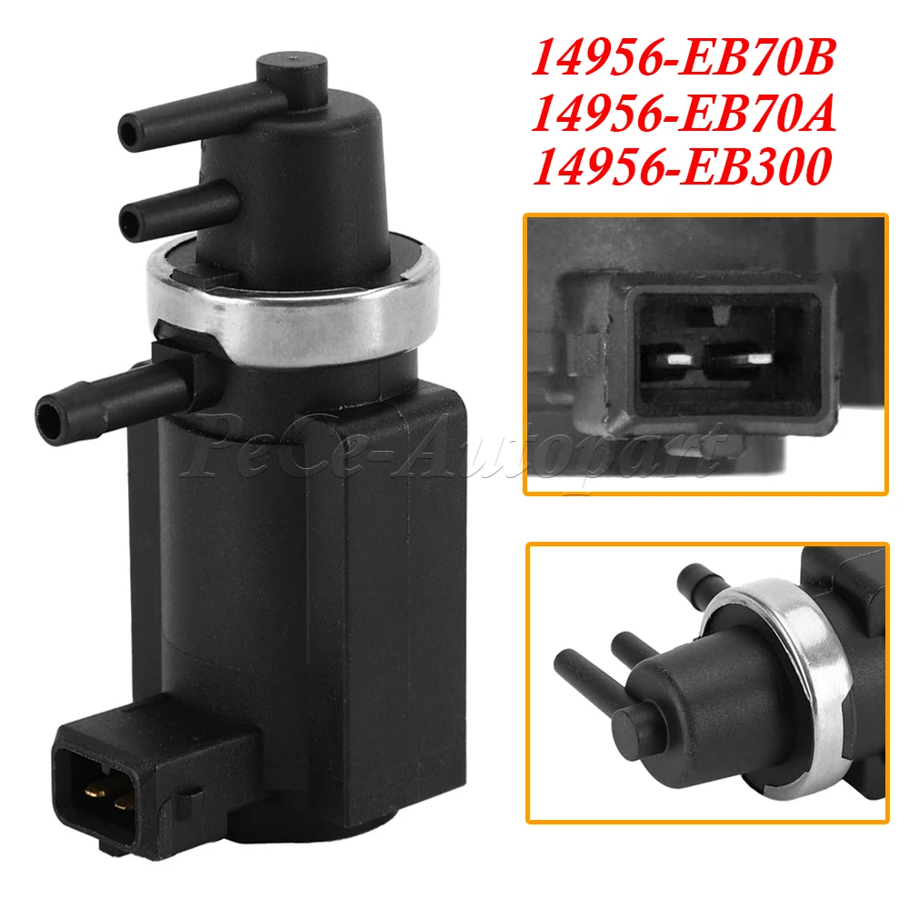 14956EB70B Do Nissan Navara D40 Pathfinder R51 2.5 Elektromagnes podciśnienia Turbo Boost 14956-EB70B 14956-EB300 14956EB70A 14956EB300