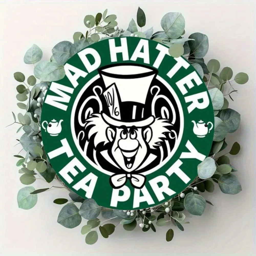 Mad Hatter Tea Party Metallblechschild – skurrile runde Wandkunst für Teezimmer, Arbeitszimmer und kreative Werkstätten