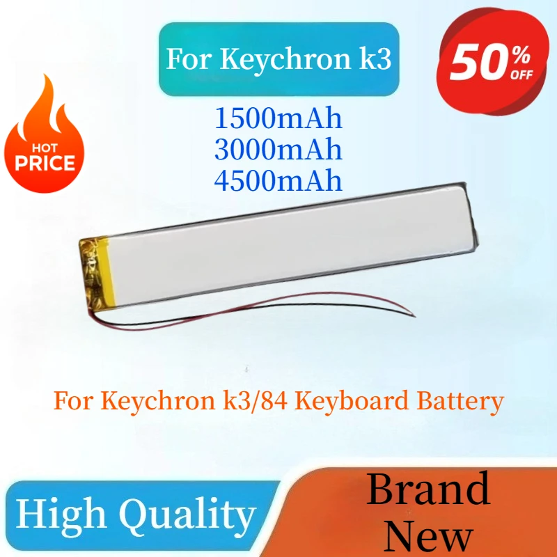 

New High Quality 3.7V 1500mAh/3000mAh/4500mAh Replaceable Li-Polymer Battery for Keychron k3/84 Keyboard Battery