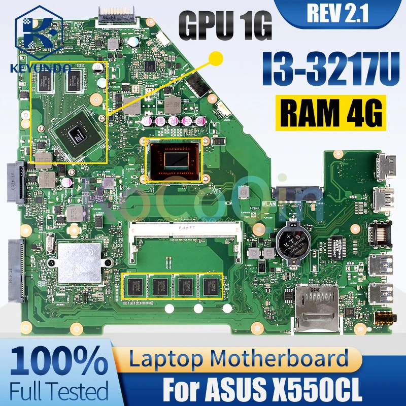 

REV 2.1 для ASUS X550CL, материнская плата для ноутбука I3-3217U RAM 4G N14M-GL-S-A2 1G, материнская плата для ноутбука