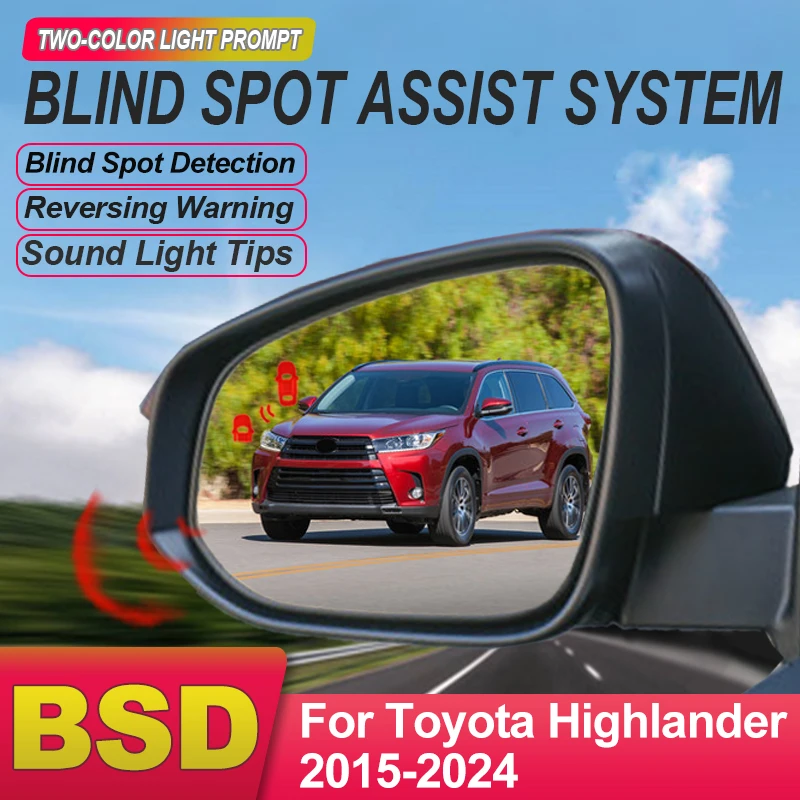 Car Rearview Mirror BSD BSM BSA Blind Spot Detection System Change Lane Aided Parking Sensor For Toyota Highlander 2015 to 2024