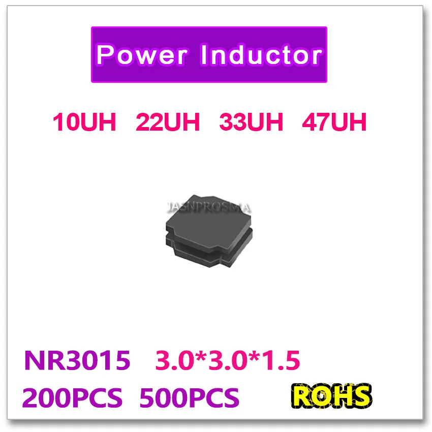 200 шт. 500 шт. SMD NR3015 10UH 22UH 33UH 47UH Высокое качество, новый оригинальный 3015 NR3015T