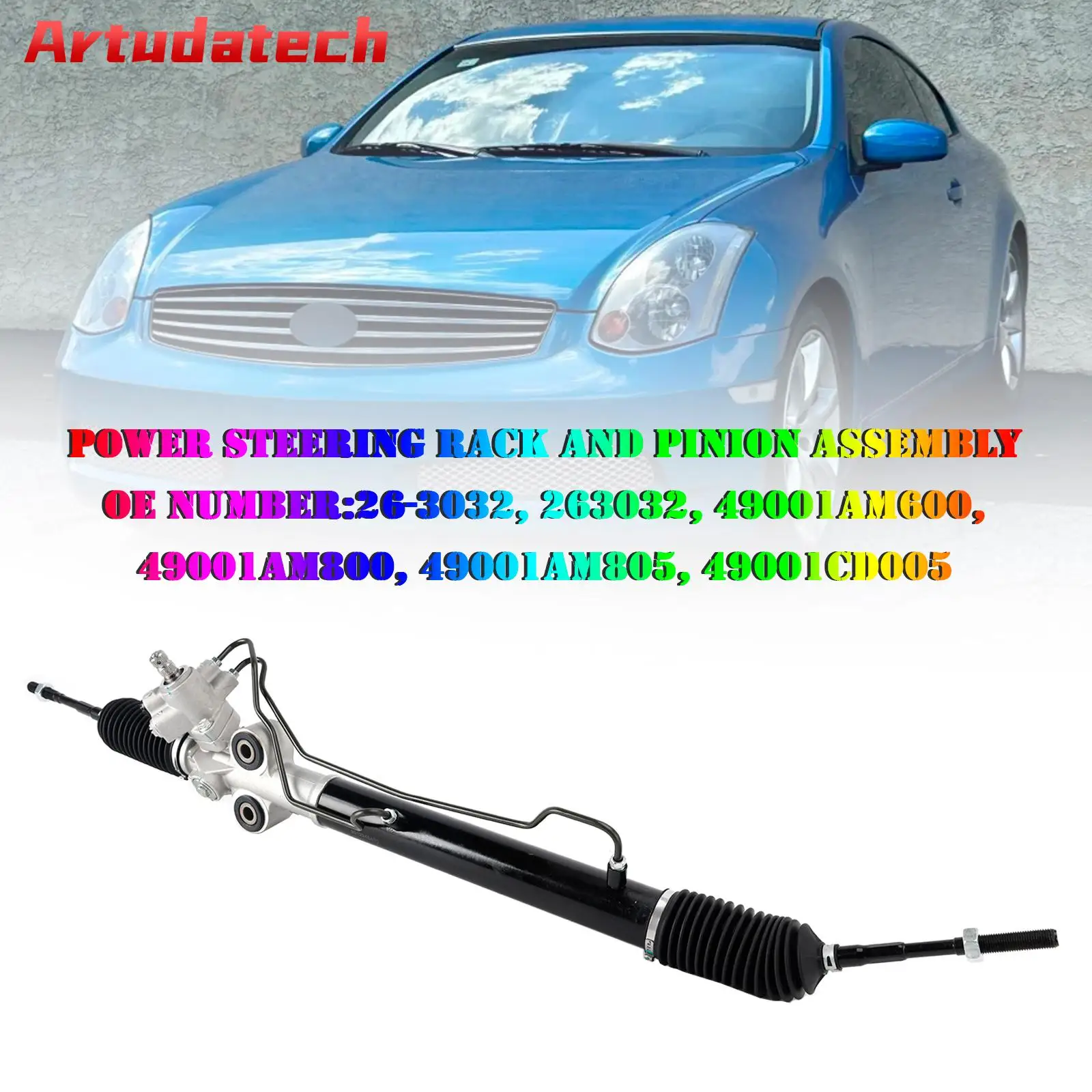 

Artudatech Power Steering Rack and Pinion Assembly for Nissan 350Z 2003-2005 Infiniti G35 Car Accessories