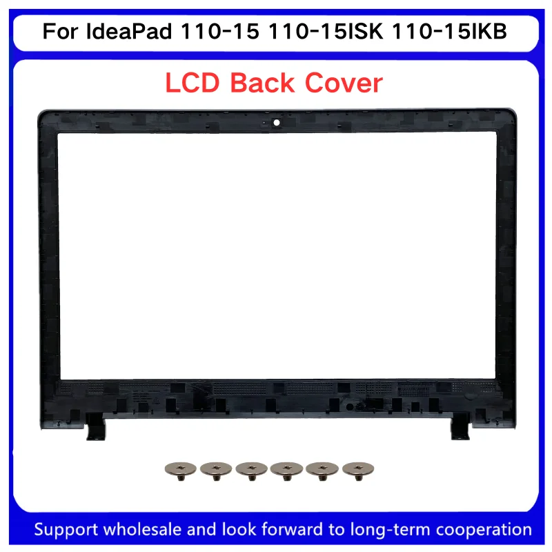 Nowe dla Kailxuling IdeaPad 110-15 110-15ISK 110-15IKB Tylna Pokrywa LCD 5CB0L82905 AP1NT000400 / Przednia Ramka 5B30L82917 / Zawiasy — zdjęcie 4
