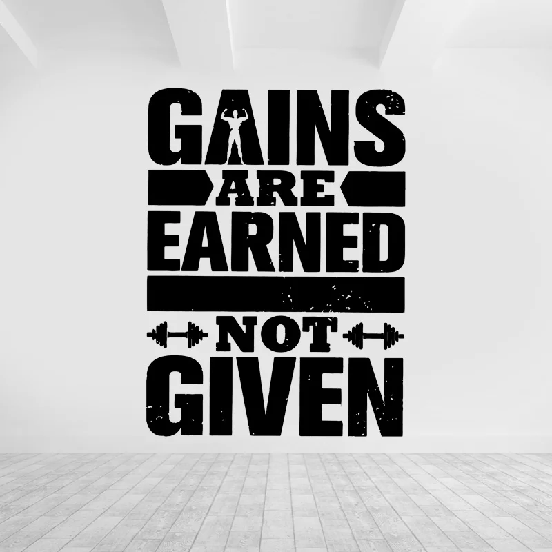 Gains Are Earned Not Given Fitness Quotes Wall Sticker Vinyl Art Home GYM Decor Decals Removable Motivational Words Murals  G091