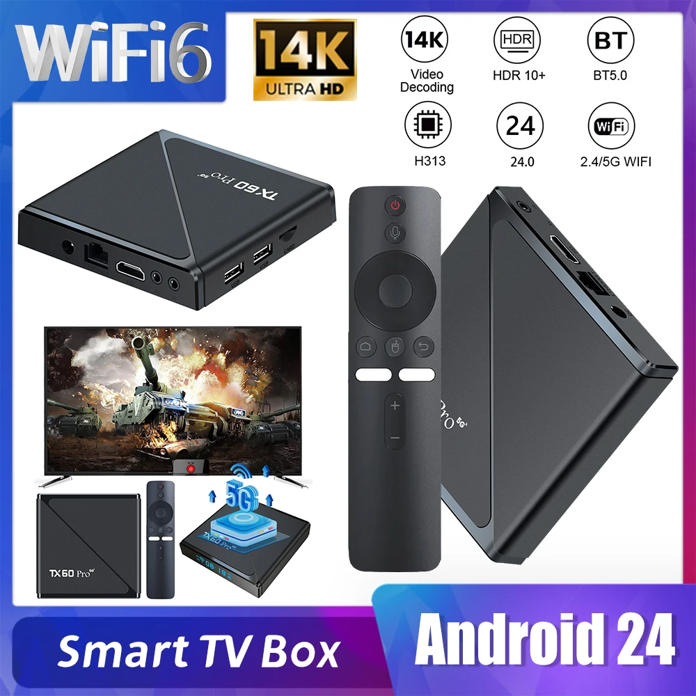 جديد صندوق التلفزيون الذكي أندرويد 24 TV Box TX60 PRO شاشة ديجيتال 14K 2.4G 5G المزدوج واي فاي 6 فك التشفير مشغل الوسائط المنزلية فك التشفير