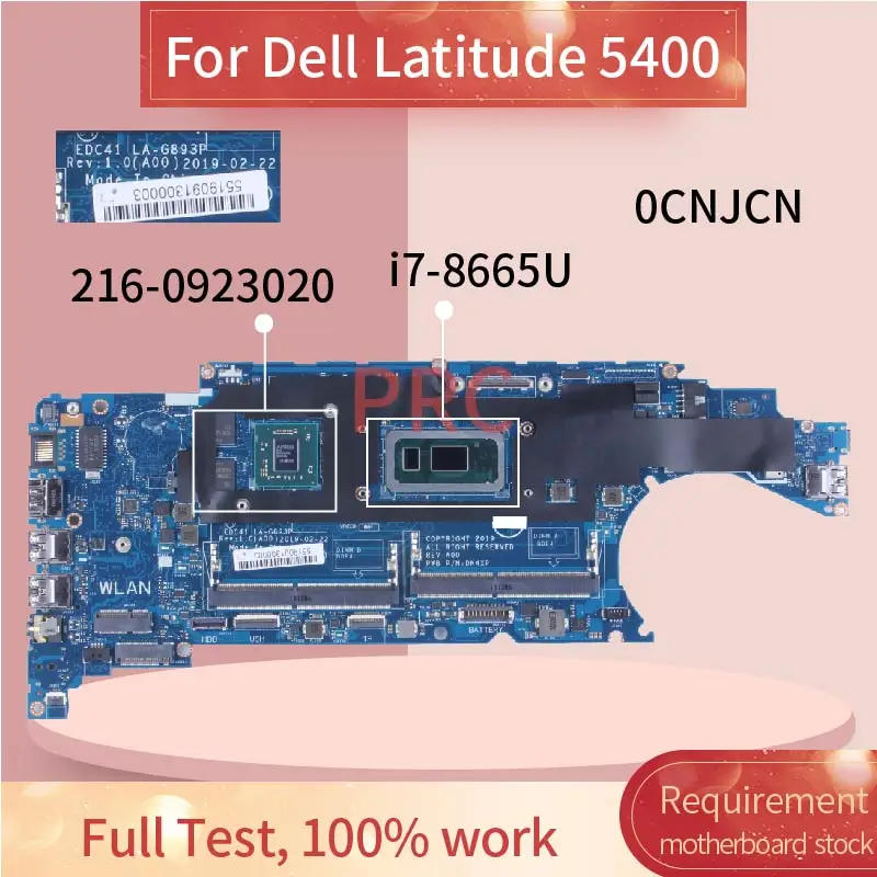 

EDC41 LA-G893P For DELL Latitude 5400 i7-8665U Laptop Motherboard CN-0CNJCN 0CNJCN SRF9W DDR4 DK4XP Notebook Mainboard Tested