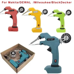 Portable Solder Gun for Makita/DEWLT/Milwaukee/BlackDecker 18V Lithium Battery Fast Welding Tools Cordless Soldering Iron Gun