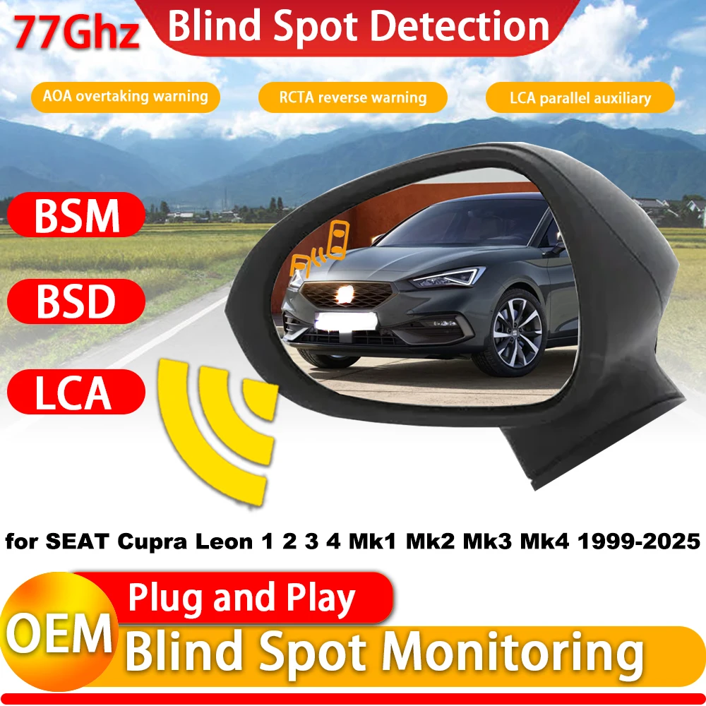 for SEAT Cupra Leon 1 2 3 4 Mk1 Mk2 Mk3 Mk4 1999-2025 Side Assist Blind Spot Monitor Detection BSM BSD System 77Ghz Wave Radar