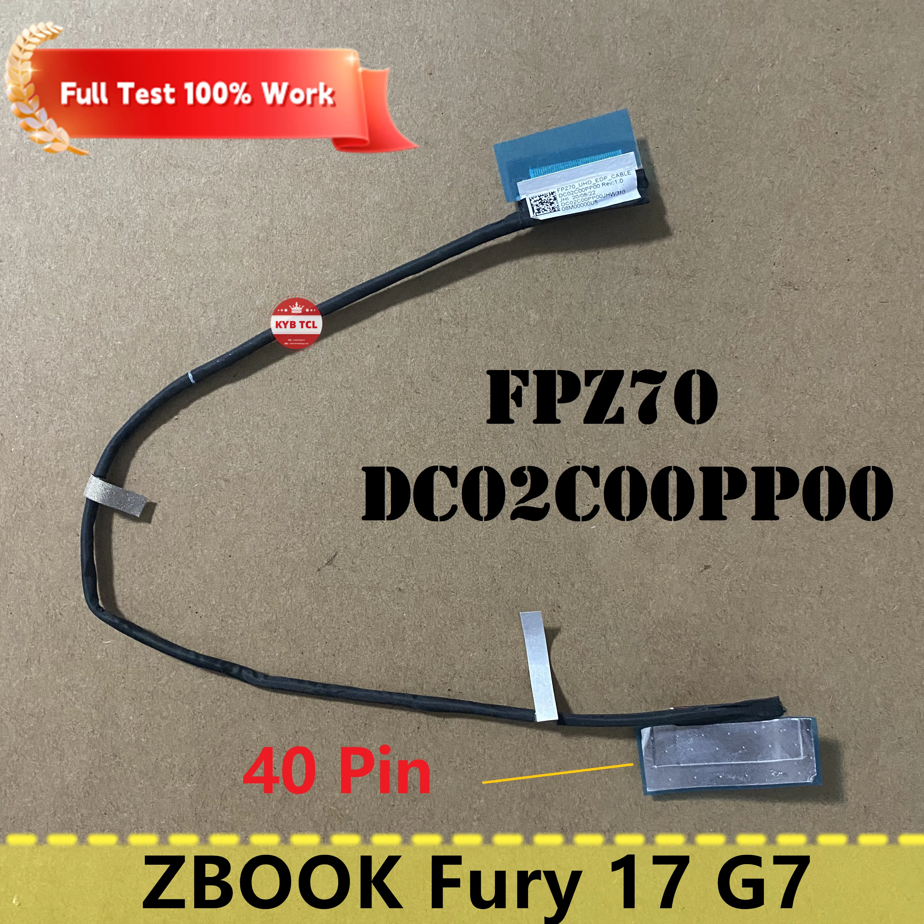 

Laptop Suda UHD LCD EDP Screen Cable Replacement For HP ZBOOK Fury 17 G7 Video Display Wire line 40PIN FPZ70 DC02C00PP00