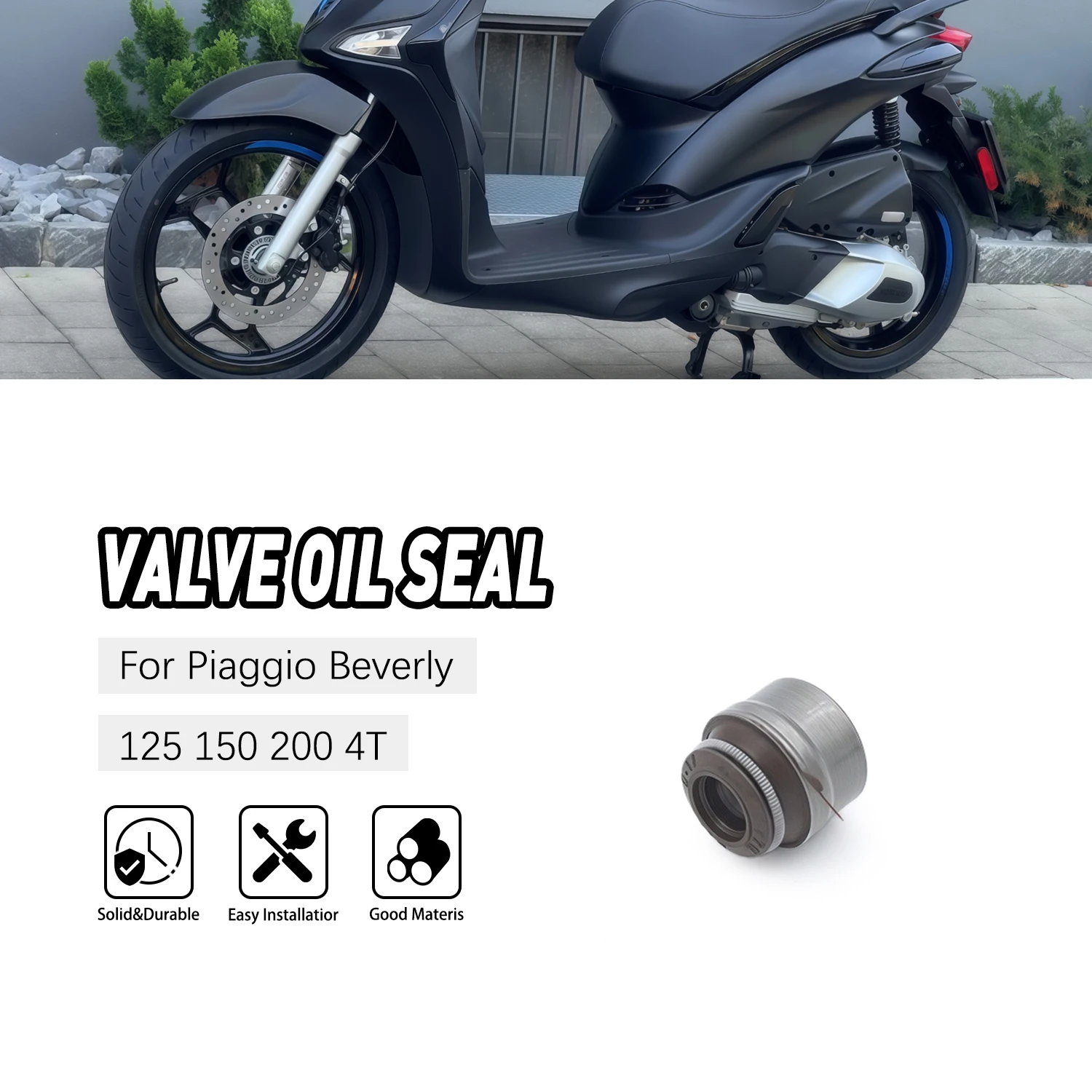 

For Piaggio Beverly 125 150 200 4T Engine Inlet Exhaust Valve Oil Seal Motorcycle Valve Stem Accessories