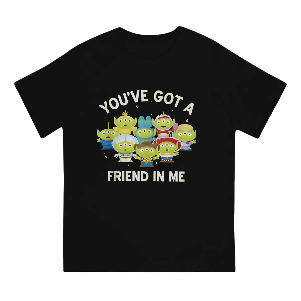 Aliens Oy Story You've Got A Friend In Me Man's TShirt Disney Toy Story Alien Crewneck Short Sleeve T Shirt Humor High Gift