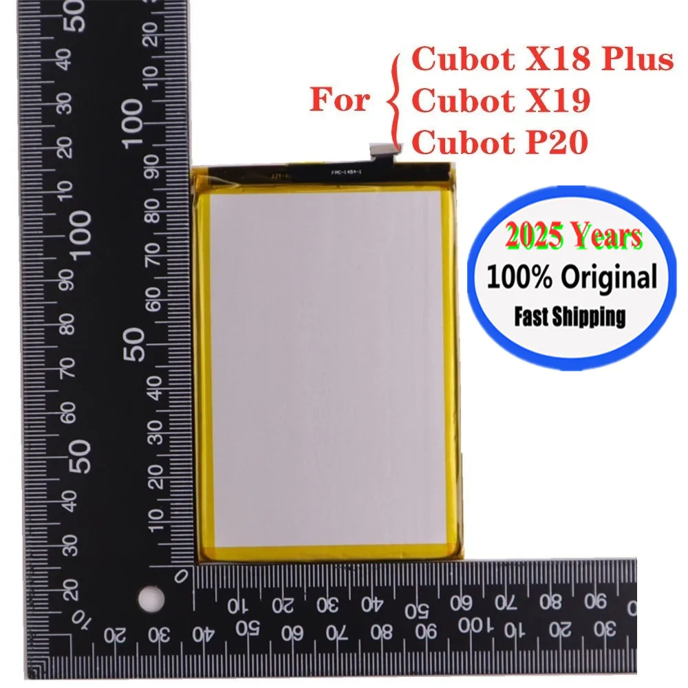 

2025 Years New 100% Original Battery For Cubot X18 Plus & Cubot X19 & Cubot P20 Phone Battery Bateria 4000mAh