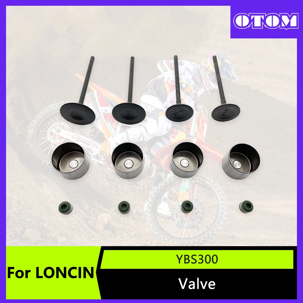 

OTOM Motocross 4Pcs Valve Intake Valve Stem Seal For LONCIN YBS300 Engine Intake Exhaust Valves Valve Oil Seal Valve Tappet