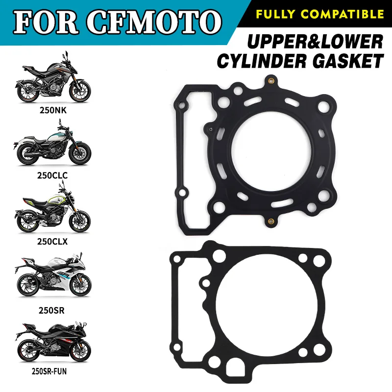 

For CFMOTO Upper&Lower Cylinder Gasket Head Gasket Set 250SR 250SR-FUN 250CLC 250CLX 250NK Motorcycle Original Parts