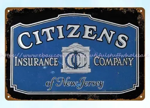 Citizens Insurance Company new jersey metal tin sign metal nostalgic signs