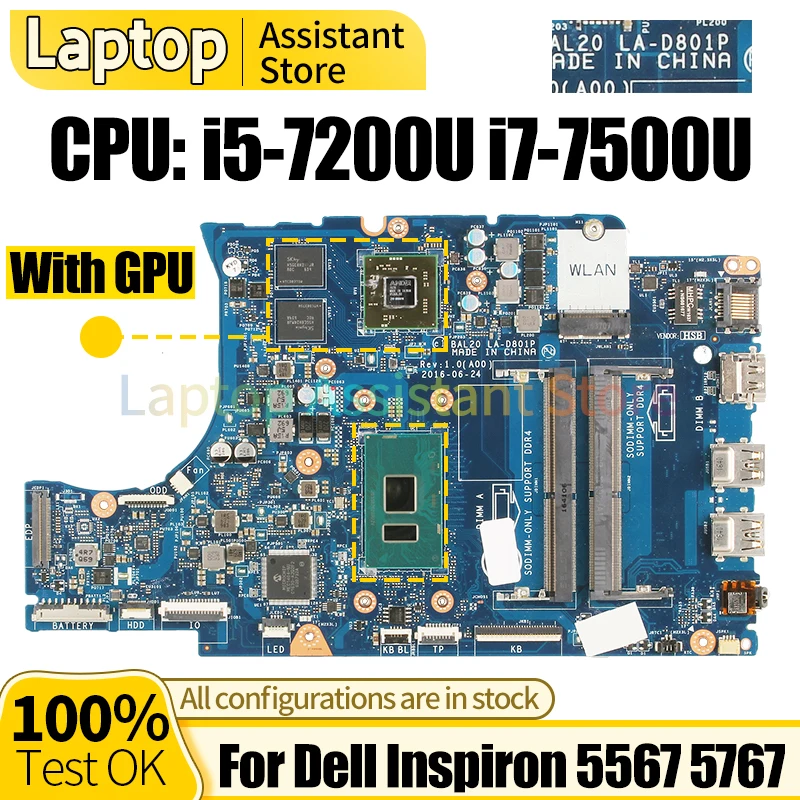 

LA-D801P For Dell Inspiron 5567 5767 Laptop Mainboard 0KFWK9 02PVGT 0Y8N7H i5-7200U i7-7500U GPU Notebook Motherboard