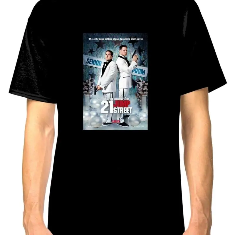 21 Jump Street T Shirt 100 Cotton High Quality