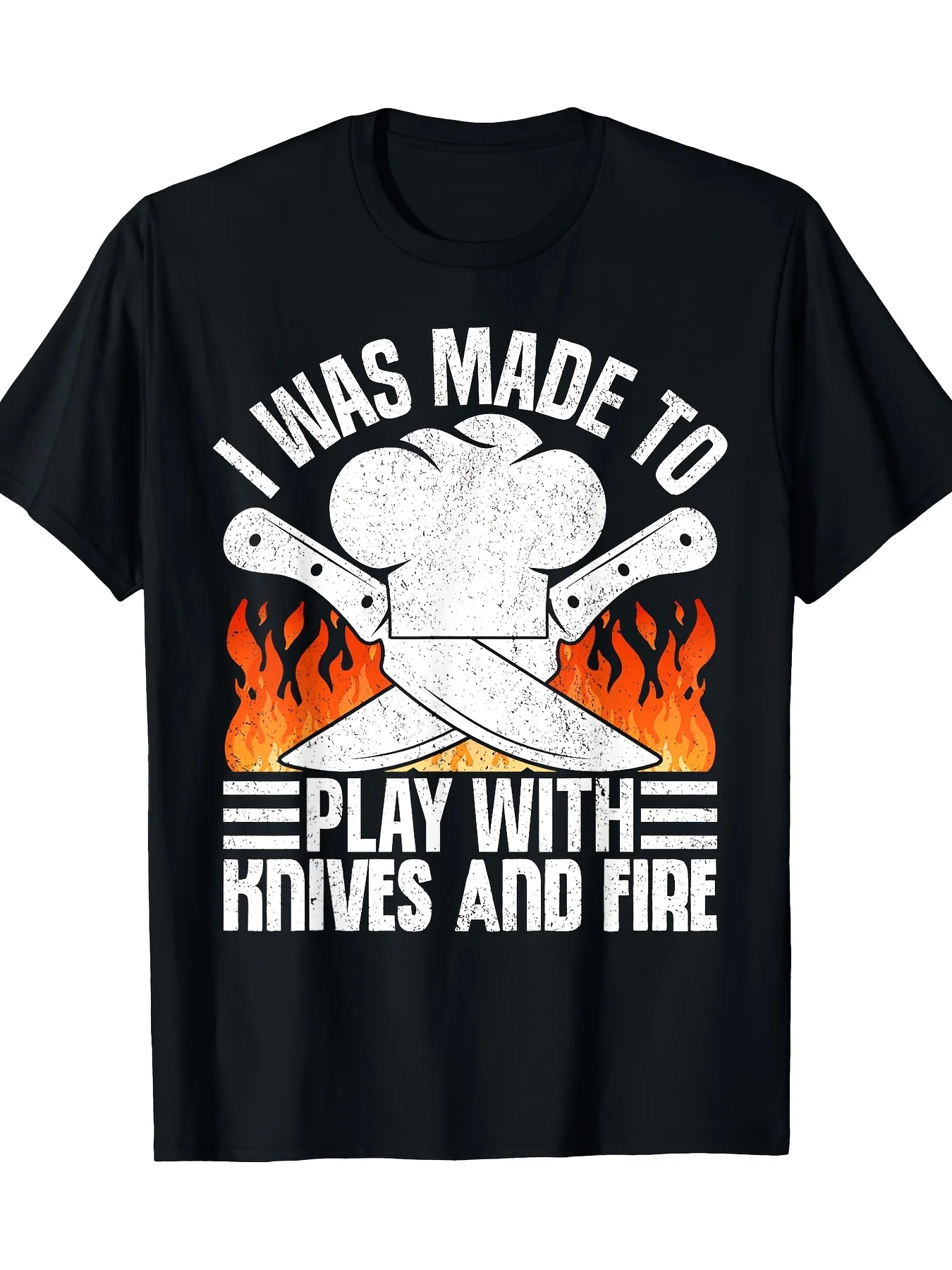 

Funny chef T-shirt for men and women cooking shirts, printed with the slogan "I was born to play with knives and fire"