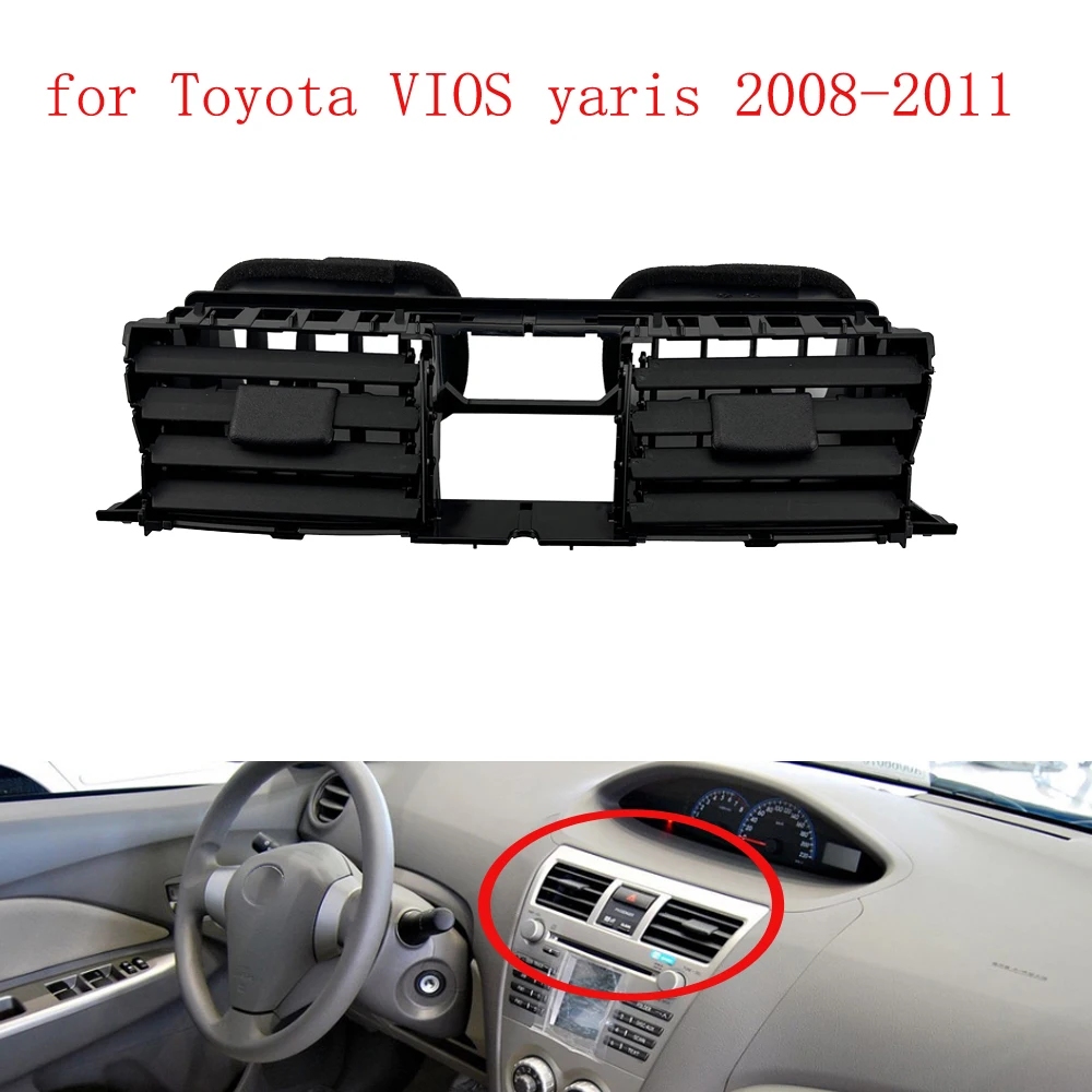 

1pcs Suitable for Toyota vios yaris 2008-2011 center instrument panel air outlet ventilation panel surface plate replacement