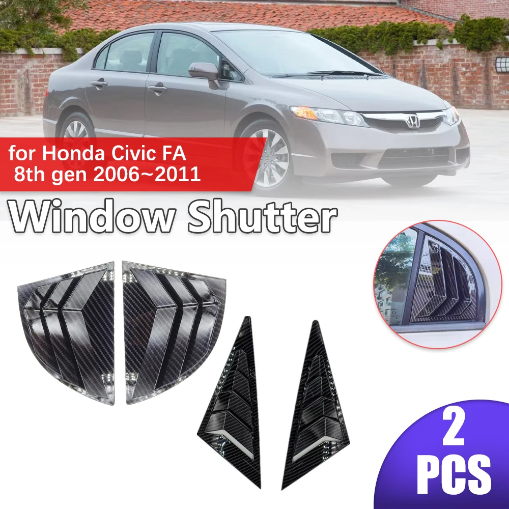 Car Side Window Shutter for Honda Civic FA 8th gen 2006~2011 ABS Louvers Racing Style Front Rear Triangular Sticker Accessories