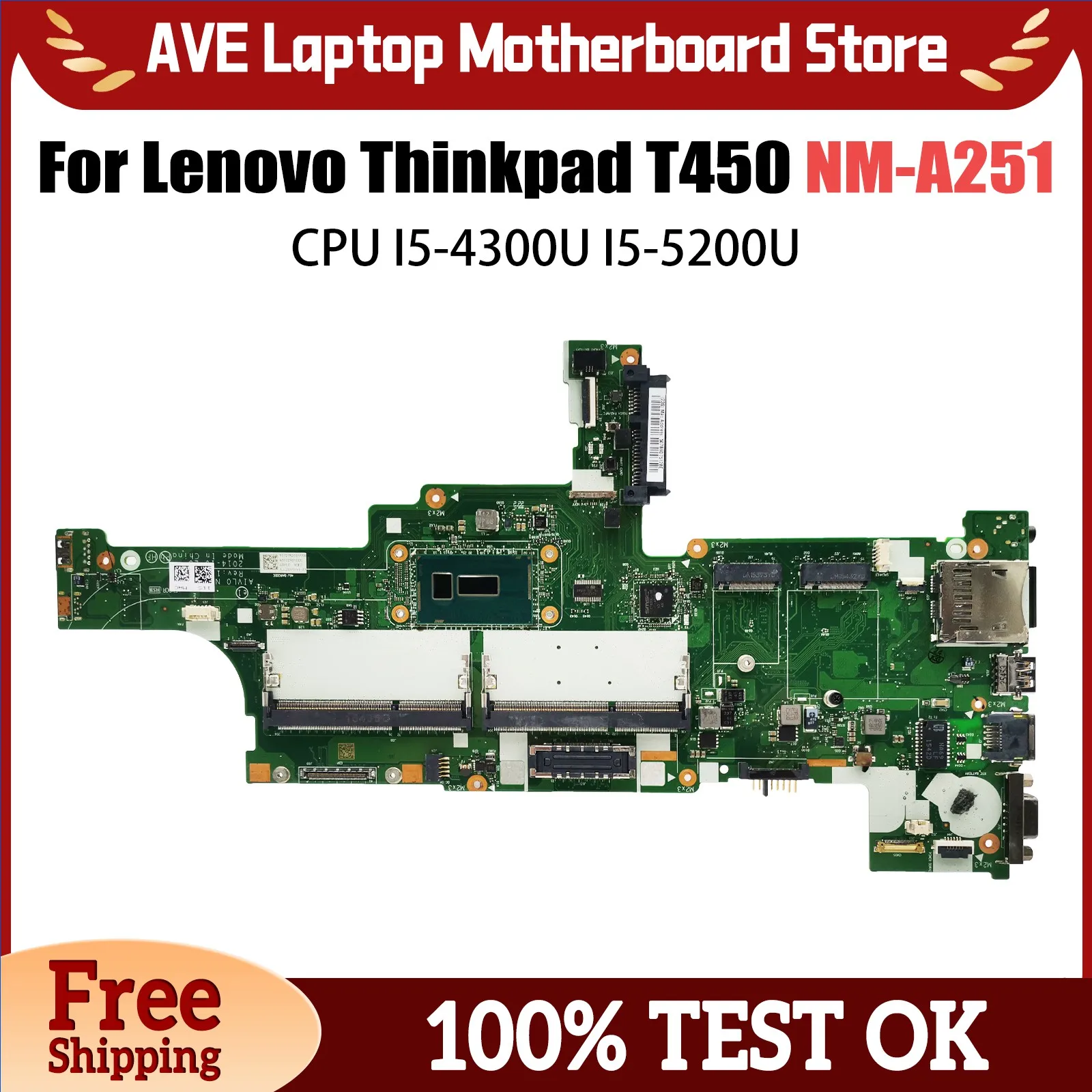 

Материнская плата NM-A251 для ноутбука Lenovo Thinkpad T450, материнская плата с процессором I5-4300U I5-5200U 00HN525, тестовая работа