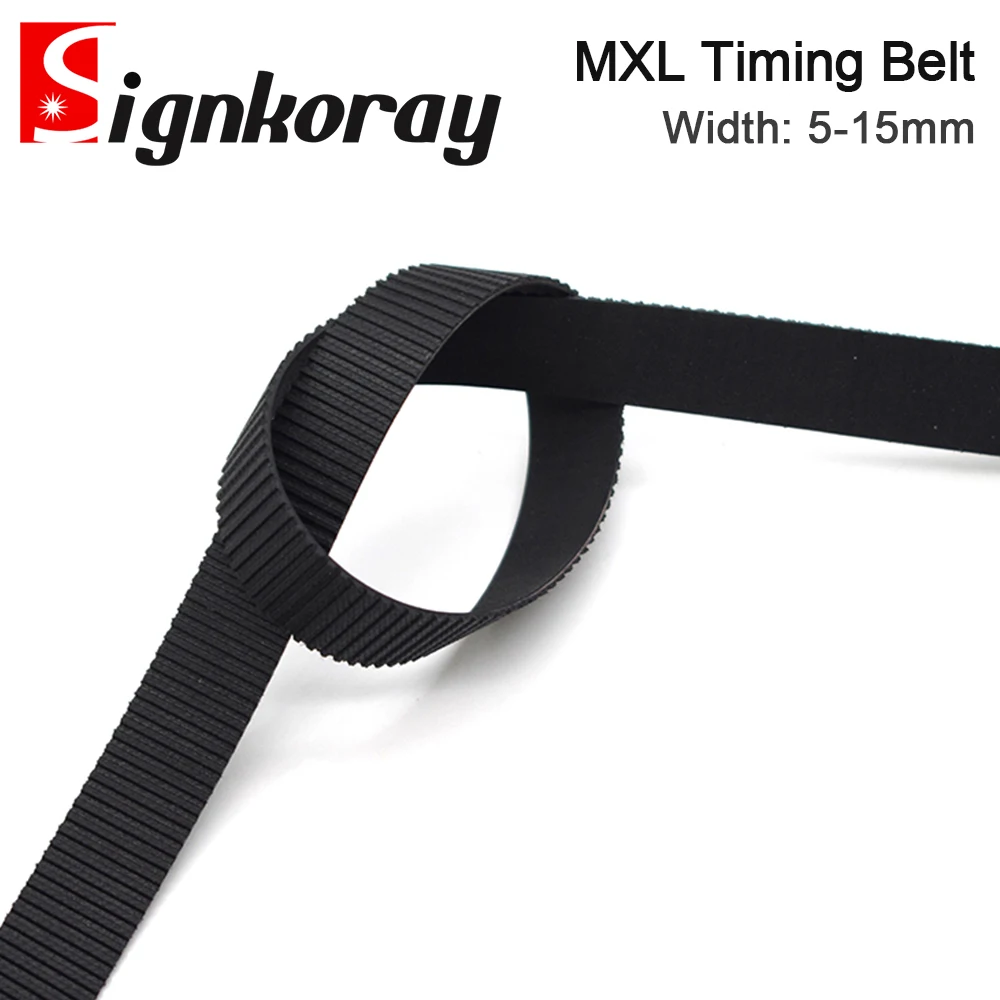 SignkoRay MXL cinghia dentata aperta larghezza 5mm 6mm 9mm 10mm 15mm cinghie in gomma di trasmissione per taglio incisione Laser CO2