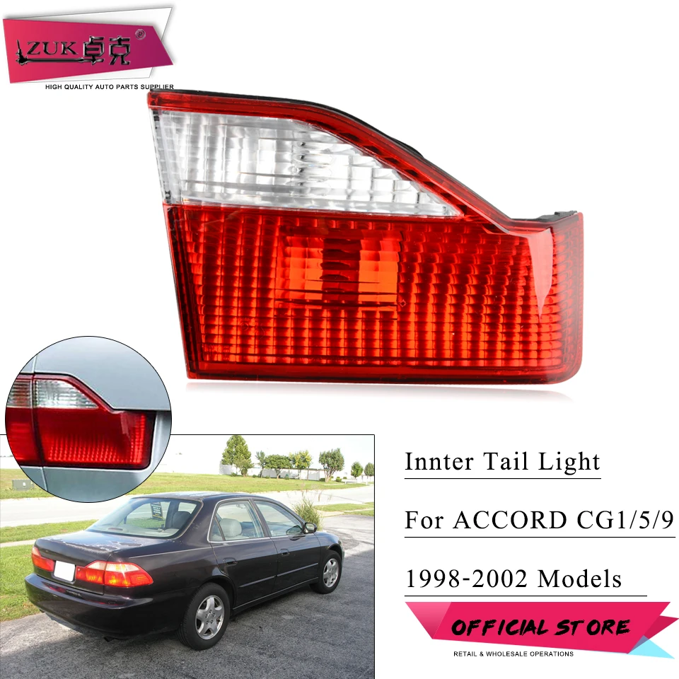 ZUK Inner Tail Light Tail Lamp Trunk Lid Light For HONDA ACCORD 1998 1999 2000 2001 2002 CG1 CG5 CF9 Rear Brake Light Taillight