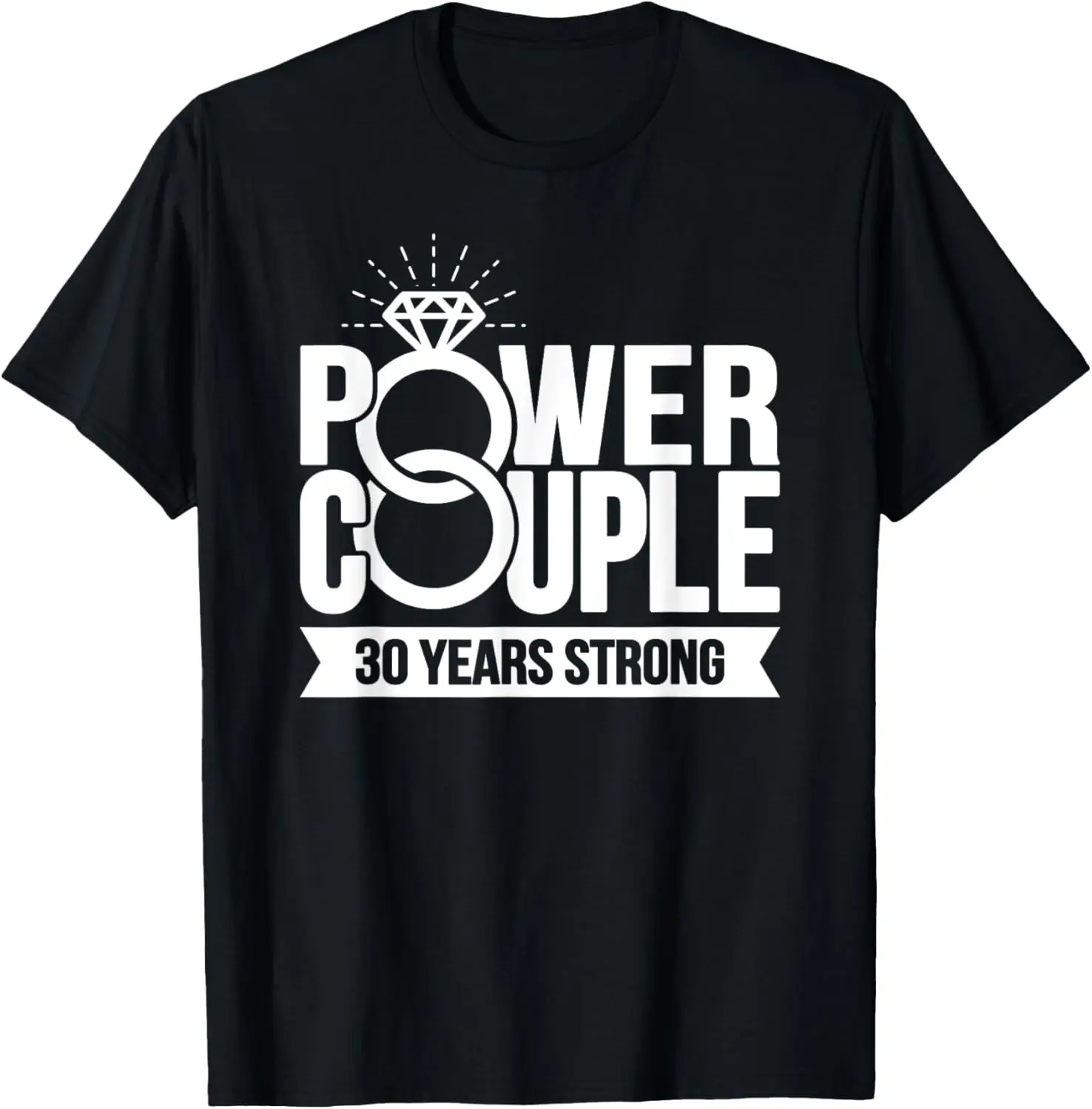 Married 30 Years - Power Couple - 30th Wedding Anniversary T-Shirt