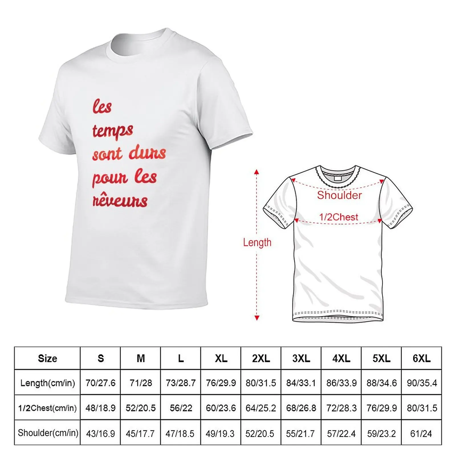 les temps sont durs pour les rêveurs (amélie) T-Shirt printed t shirts for man cotton tshirt 100% T-Shirt